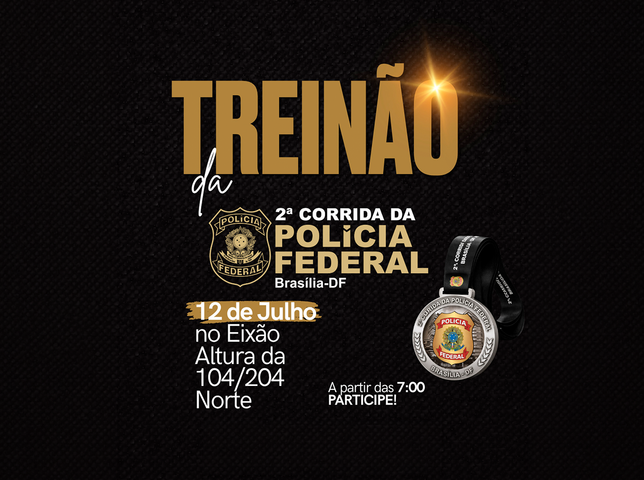 Não fique de fora da 2ª Corrida da Polícia Federal!