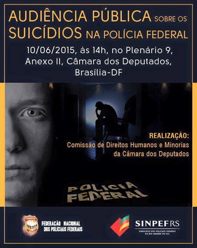 Audiência discute alto número de suicídios entre policiais federais