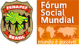 FENAPEF debaterá impunidade e inquérito no III Fórum Social Mundial